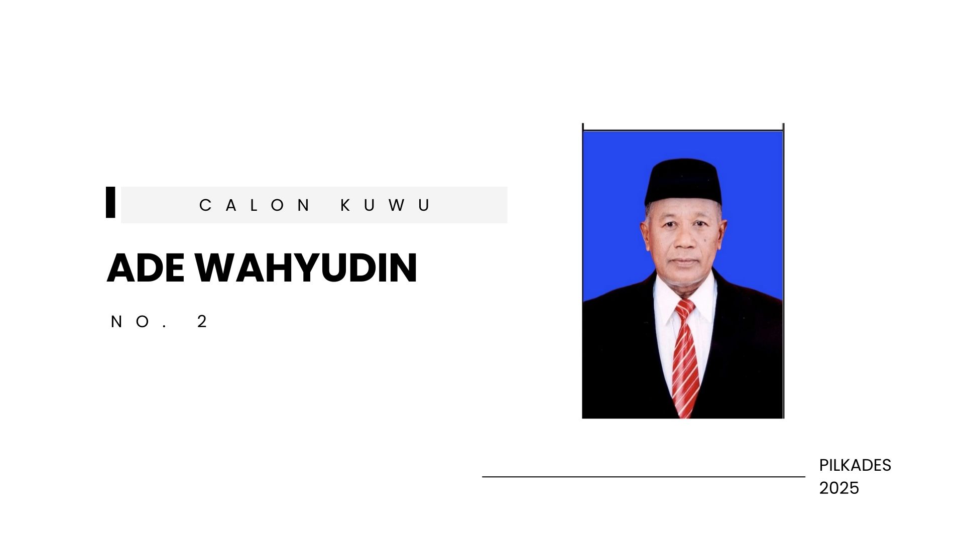 Calon Kuwu Nomor Urut 2